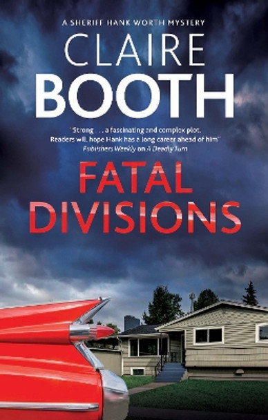 Fatal Divisions by Claire Booth 9781780297194