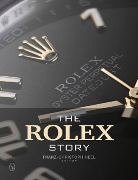 Rolex Story by Franz-Christoph Heel 9780764345975