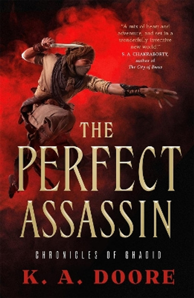 The Perfect Assassin: Book 1 in the Chronicles of Ghadid by K. A. Doore 9780765398550