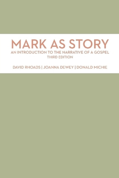 Mark as Story: An Introduction to the Narrative of a Gospel by David Rhoads 9780800699093