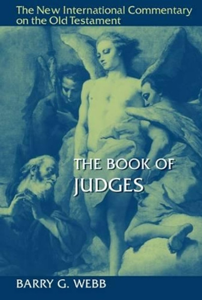Book of Judges by Barry G. Webb 9780802826282