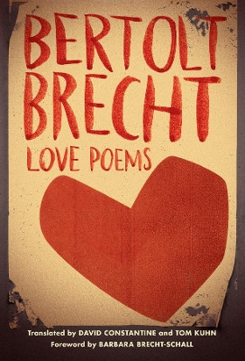 Love Poems by Bertolt Brecht 9780871408563