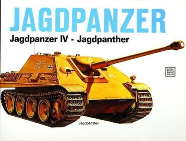 Jagdpanzer by Horst Scheibert 9780887403231