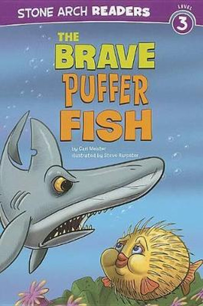 Brave Puffer Fish by Carl Meister 9781434233899
