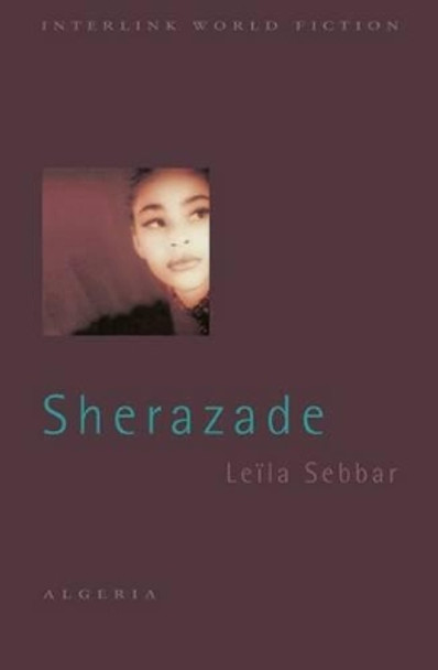 Sherazade by Leila Sebbar 9781566569880