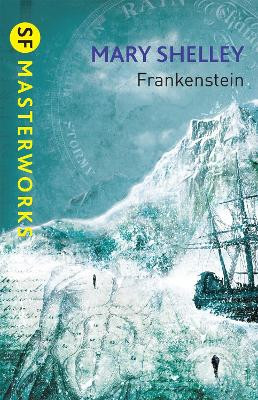 Frankenstein by Mary Shelley 9780575099609