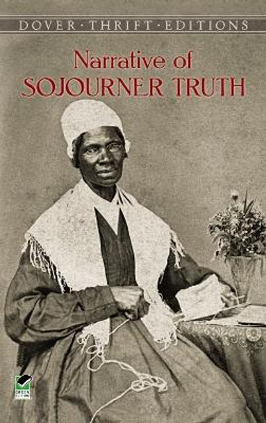 Narrative of Sojourner Truth by Sojourner Truth 9780486298993