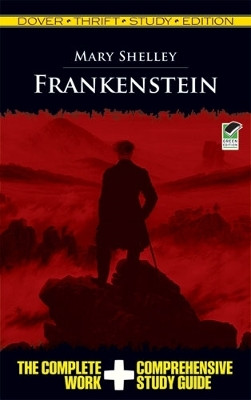 Frankenstein Thrift Study by Mary Shelley 9780486475820