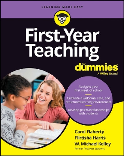 First-Year Teaching For Dummies by Carol Flaherty 9781394189762