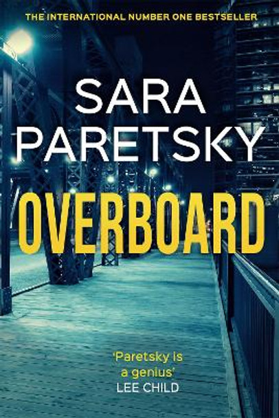 Overboard: V.I. Warshawski 21 by Sara Paretsky 9781529354324