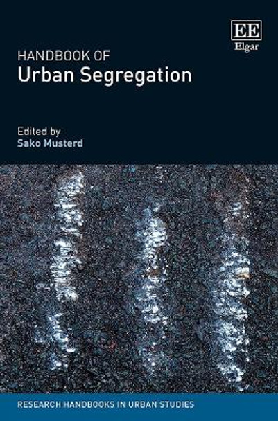 Handbook of Urban Segregation by Sako Musterd 9781803924588