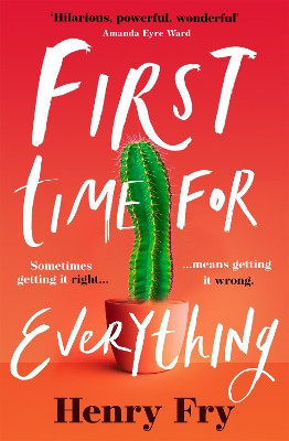 First Time for Everything by Henry Fry 9781398705296