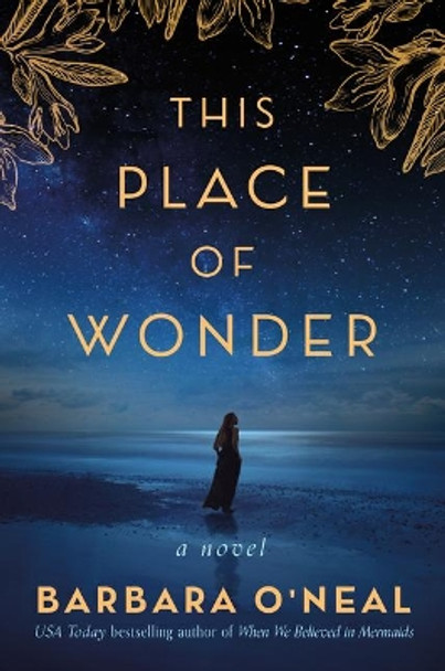 This Place of Wonder: A Novel by Barbara O'Neal 9781662503702