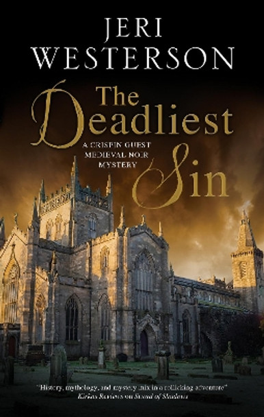 The Deadliest Sin by Jeri Westerson 9781448306008