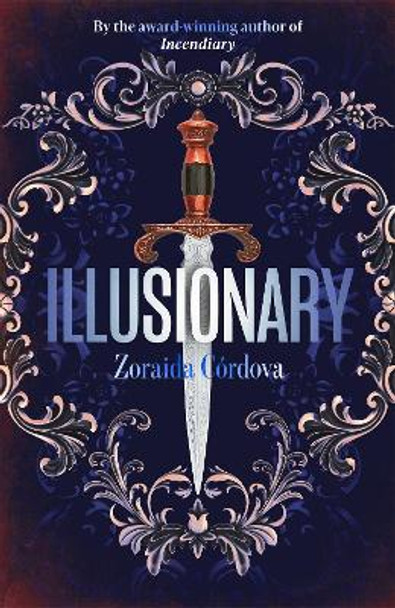 Illusionary by Zoraida Cordova 9781473677661