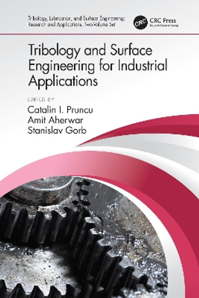 Tribology and Surface Engineering for Industrial Applications by Catalin I. Pruncu 9780367493943