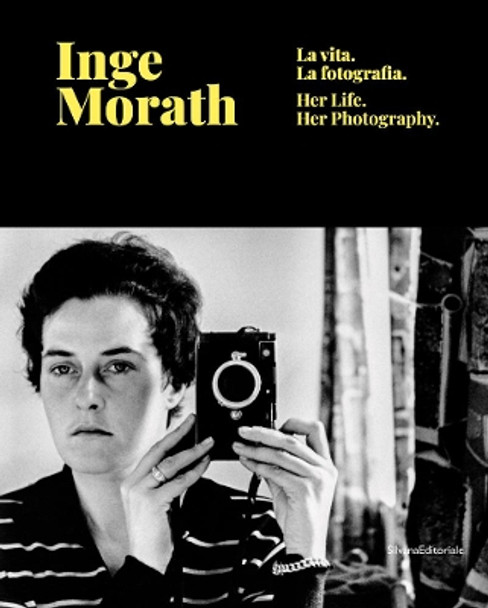 Inge Morath: Life and Photography by Inge Morath 9788836643165