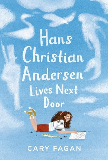 Hans Christian Andersen Lives Next Door by Cary Fagan 9781774880159