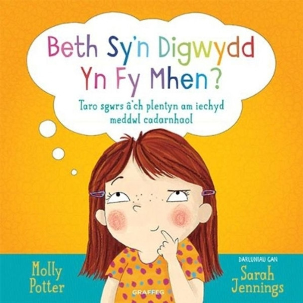 Darllen yn Well: Beth Sy'n Digwydd yn fy Mhen? by Molly Potter 9781913733780