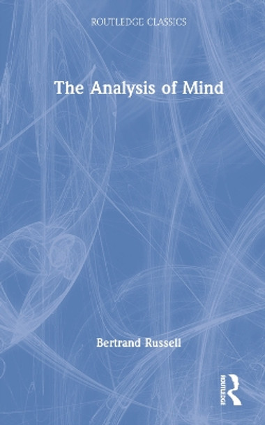 The Analysis Of Mind by Bertrand Russell 9781032312750