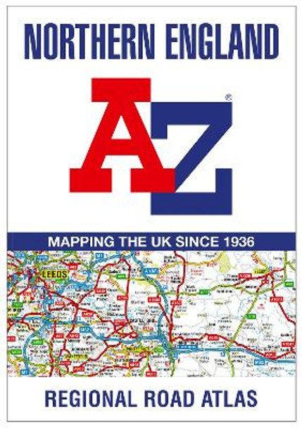 Northern England Regional A-Z Road Atlas by A-Z maps