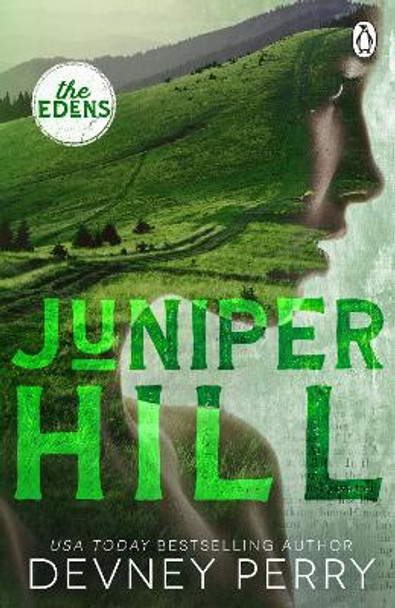 Juniper Hill: (The Edens #2) by Devney Perry 9781405964159