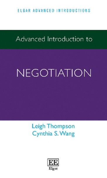 Advanced Introduction to Negotiation by Leigh Thompson 9781789909111