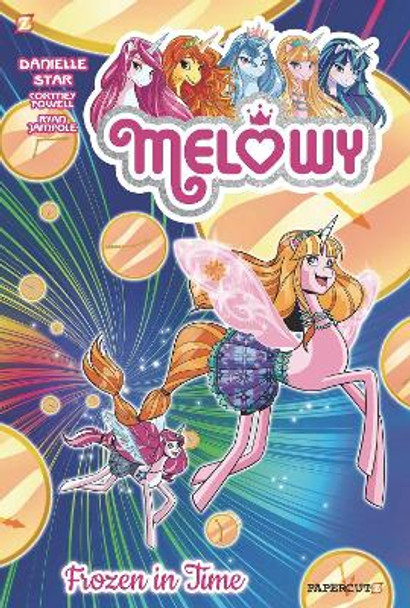 Melowy Vol. 4: Frozen in Time by Danielle Star 9781545803622