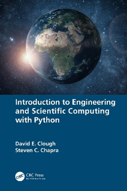 Introduction to Engineering and Scientific Computing with Python by David E. Clough 9781032188942