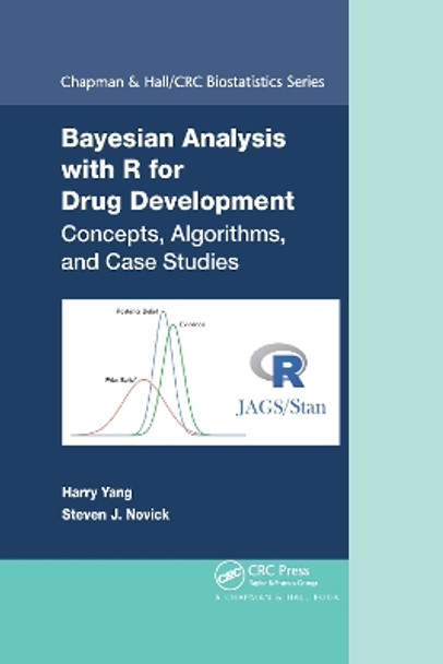 Bayesian Analysis with R for Drug Development: Concepts, Algorithms, and Case Studies by Harry Yang 9781032177861