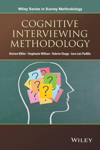 Cognitive Interviewing Methodology by Kristen Miller 9781118383544