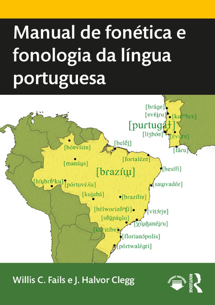 Manual de fonetica e fonologia da lingua portuguesa by Willis C. Fails 9780367179915