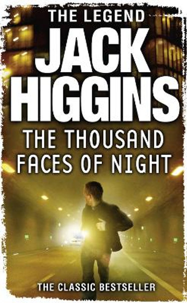 The Thousand Faces of Night by Jack Higgins