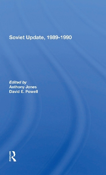 Soviet Update, 19891990 by Anthony Jones 9780367303884