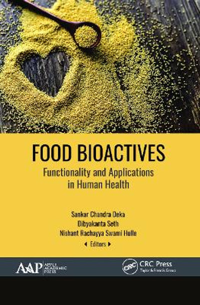 Food Bioactives: Functionality and Applications in Human Health by Sankar Chandra Deka 9781774634738