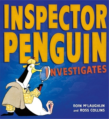 Inspector Penguin Investigates Eoin McLaughlin 9781408354315