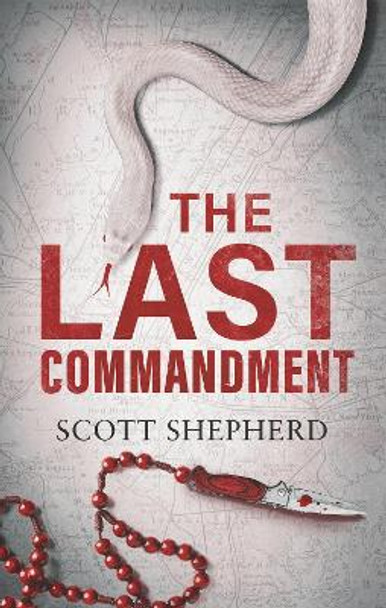 The Last Commandment by Scott Shepherd 9781801104678
