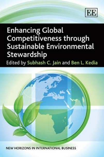 Enhancing Global Competitiveness through Sustainable Environmental Stewardship by Subhash C. Jain 9781848448742