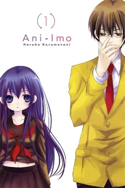 Ani-Imo, Vol. 1 by Haruko Kurumatani 9780316378611