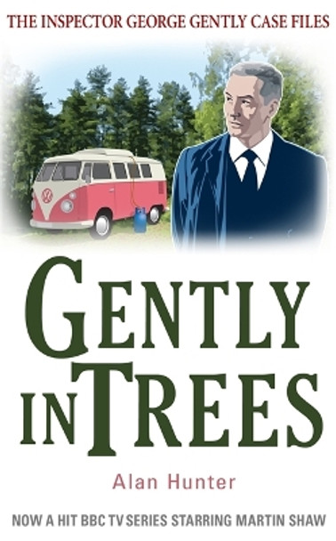 Gently in Trees by Alan Hunter 9781472108715