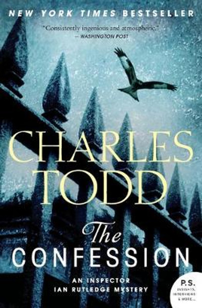 The Confession: An Inspector Ian Rutledge Mystery by Charles Todd