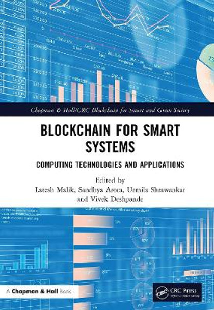 Block Chain for Smart Systems: Computing Technologies and Applications by Latesh Malik 9781032068046