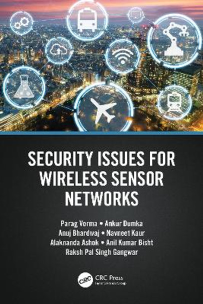 Security Issues for Wireless Sensor Networks by Ankur Dumka 9781032189048