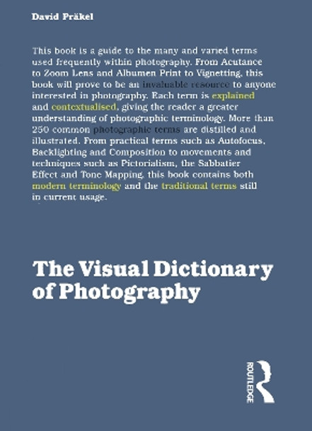 The Visual Dictionary of Photography by David Prakel 9781032220277