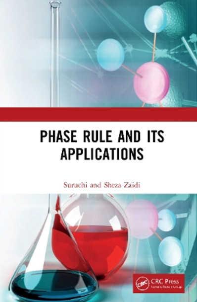 Phase Rule and Its Applications by Suruchi 9781032283067