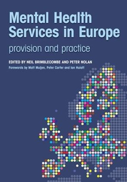 Mental Health Services in Europe: Provision and Practice by Neil Brimblecombe 9781846194368