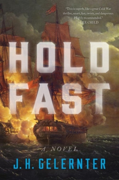 Hold Fast: A Novel by J. H. Gelernter 9780393882476