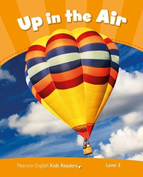 Level 3: Up in the Air CLIL AmE by Marie Crook 9781447944263