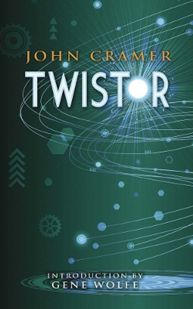 Twistor by John Cramer 9780486804507