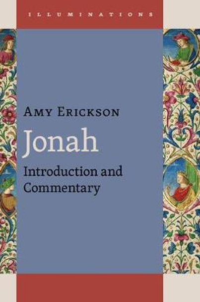 Jonah: Introduction and Commentary by Amy Erickson